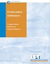 Overcoming Depression: Client Manual (Best Practices for Therapy)