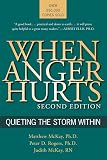 When Anger Hurts Quieting The Storm Within
