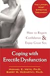 Coping with Erectile Dysfunction: How to Regain Confidence and Enjoy Great Sex