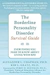 The Borderline Personality Disorder Survival Guide: Everything You Need to Know About Living with BPD