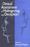 Clinical assessment of malingering and deception
