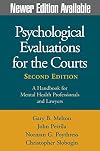 Psychological Evaluations for the Courts, Third Edition: A Handbook for Mental Health Professionals and Lawyers