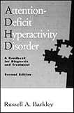 Attentiondeficit Hyperactivity Disorder A Handbook For Diagnosis And Treatment Second Edition