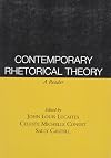 Contemporary Rhetorical Theory: A Reader