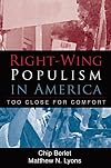 Right-Wing Populism in America: Too Close for Comfort