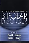 Psychological Treatment of Bipolar Disorder