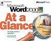 Microsoft Word 2000 At a Glance
