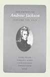 The Papers of Andrew Jackson, Vol. 7: 1829