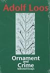 Ornament and Crime: Selected Essays