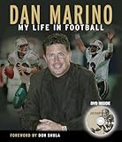 Dan Marino My Life In Football