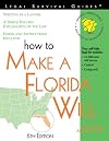 How to Make a Florida Will: With Forms (Self-Help Law Kit)