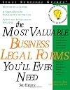 The Most Valuable Business Legal Forms You Will Ever Need, 3E (current for any state) (Complete Book of Business Legal Forms)