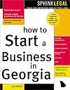 How to Start a Business in Georgia (Legal Survival Guides)