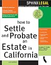 How to probate and settle an estate in California