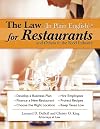 Law (in Plain English) for Restaurants and Others in the Food Industry