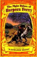 The Night Riders of Harpers Ferry book cover