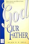 God Our Father (Doctrine and Devotion)