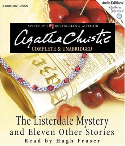The Listerdale Mystery and Eleven Other Stories book cover