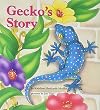 Gecko's Story (Books for Young Learners)