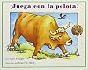 Juega Con La Pelota! (Books for Young Learners) (Spanish Edition)