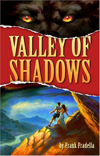 Valley of Shadows