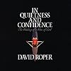 In Quietness and Confidence