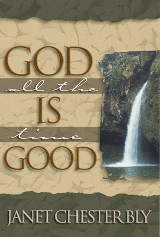 God is Good, All the Time book cover