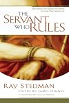 The Servant Who Rules