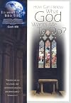 HOW CAN I KNOW WHAT GOD WANTS ME TO DO? (Discovery Series Bible Study)