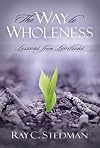 The Way To Wholeness: Lessons From Leviticus