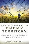 Living Free in Enemy Territory: Christ's Triumph over Satan
