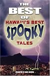 The Best of Hawai'i's Best Spooky Tales
