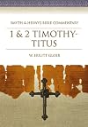 1 & 2 Timothy  Titus: Smyth & Helwys Bible Commentary (with CD)