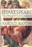 Shakespeare The Invention Of The Human