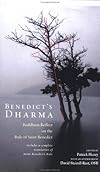 Benedict's Dharma: Buddhists Reflect on the Rule of Saint Benedict