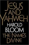Jesus and Yahweh: The Names Divine