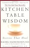 Kitchen Table Wisdom: Stories That Heal