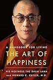The Art Of Happiness A Handbook For Living
