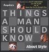 Esquire's Things a Man Should Know About Style
