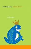 The Frog King: A Love Story