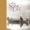 The Song of Life: Native American Wisdom