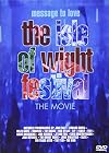 Message to Love: The Isle of Wight Festival: The Movie