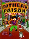 Complete Hothead Paisan: Homicidal Lesbian Terrorist