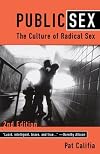 Public Sex: The Culture of Radical Sex