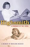 Highsmith: A Romance of the 1950s