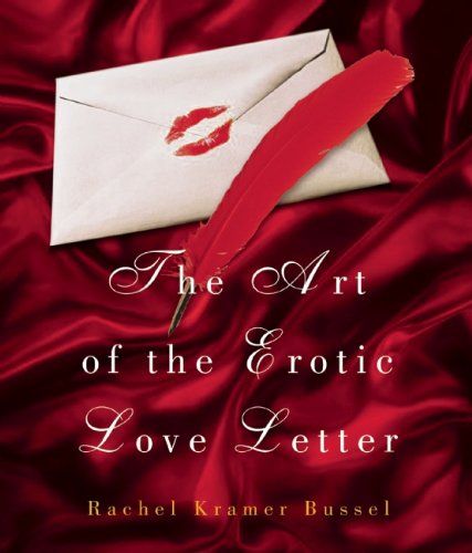 The Art of the Erotic Love Letter book cover