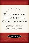 A Commentary on the Doctrine and Covenants, Vol. 4: Sections 106 - 138