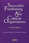 Successful Fundraising for Arts and Cultural Organizations