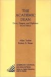 The Academic Dean: Dove, Dragon, and Diplomat (American Council on Education/Oryx Press Series on Higher Education)