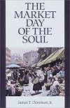 The Market Day of the Soul